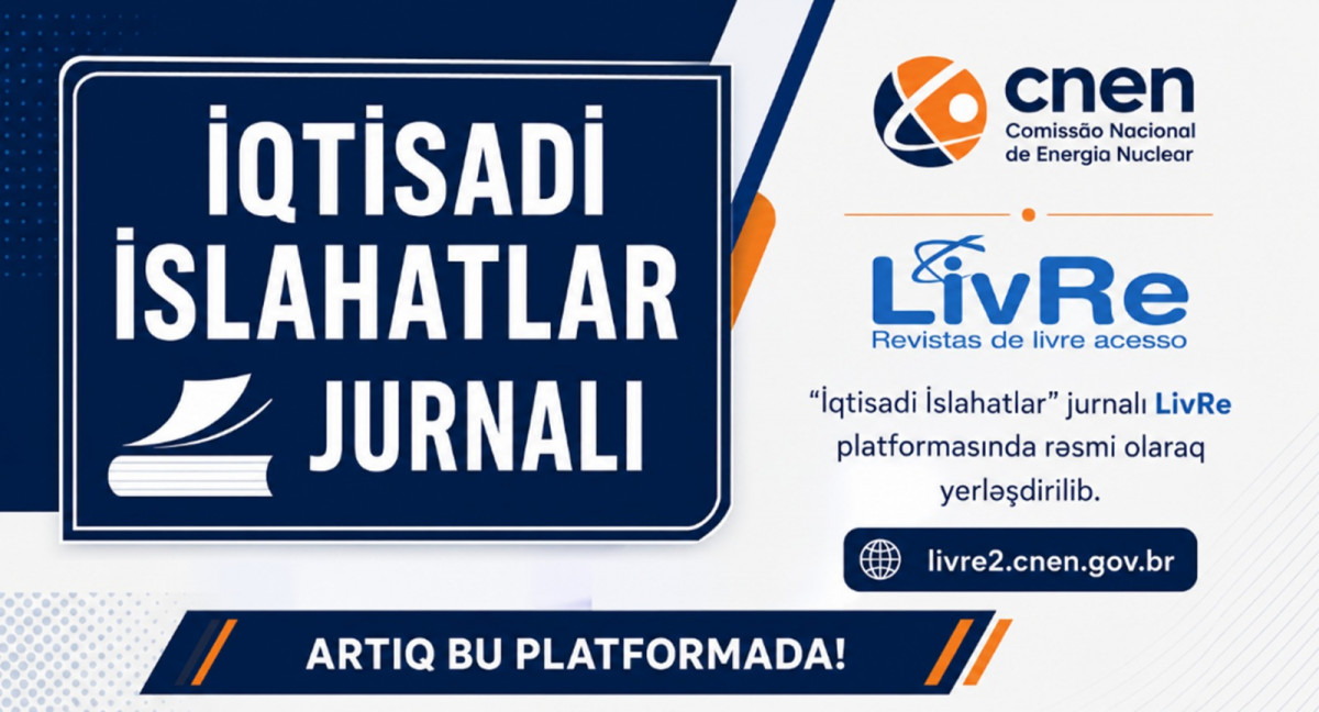 “İqtisadi islahatlar” jurnalı “LivRe” elmi platformasında indeksləşdirilib