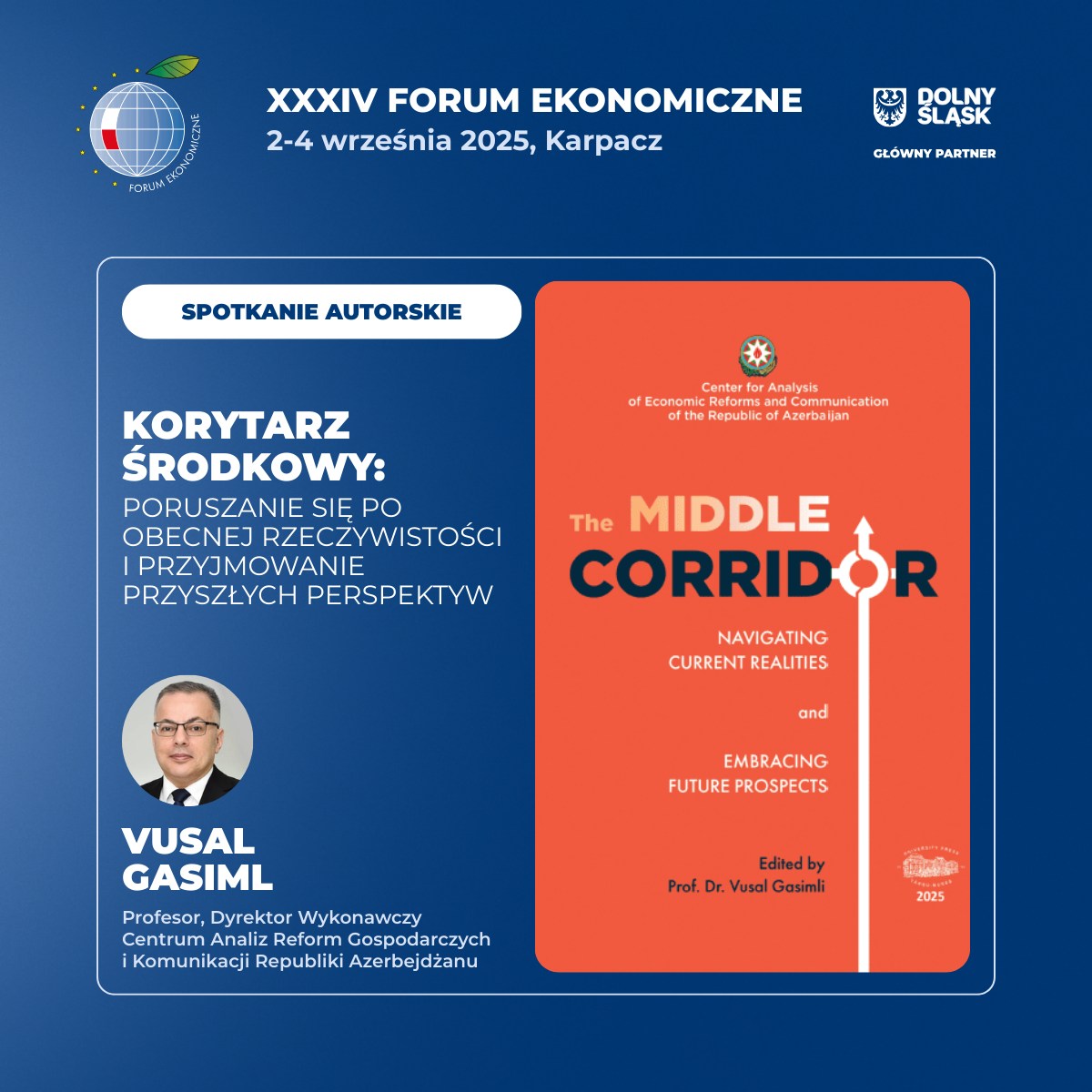 Vüsal Qasımlı Karpaç İqtisadi Forumunda çıxış edəcək