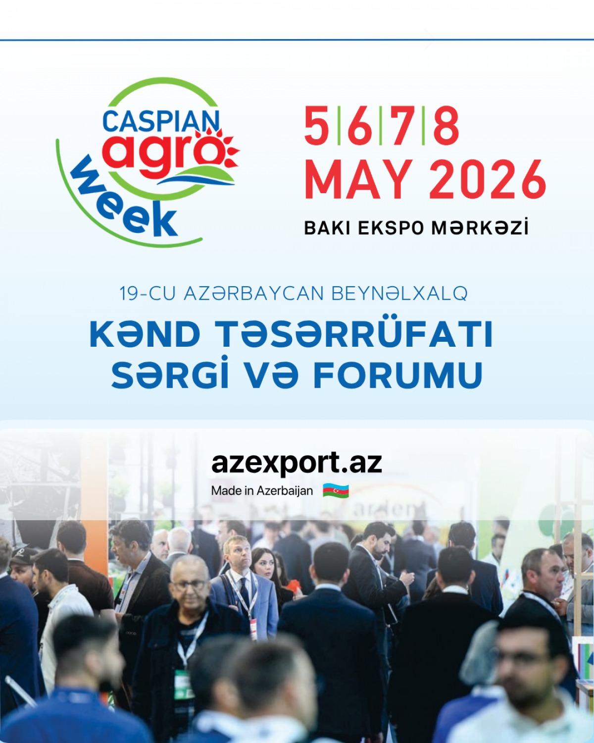 “Azexport” portalı “Caspian Agro Week” və “InterFood Azerbaijan” sərgilərində iştirak edəcək