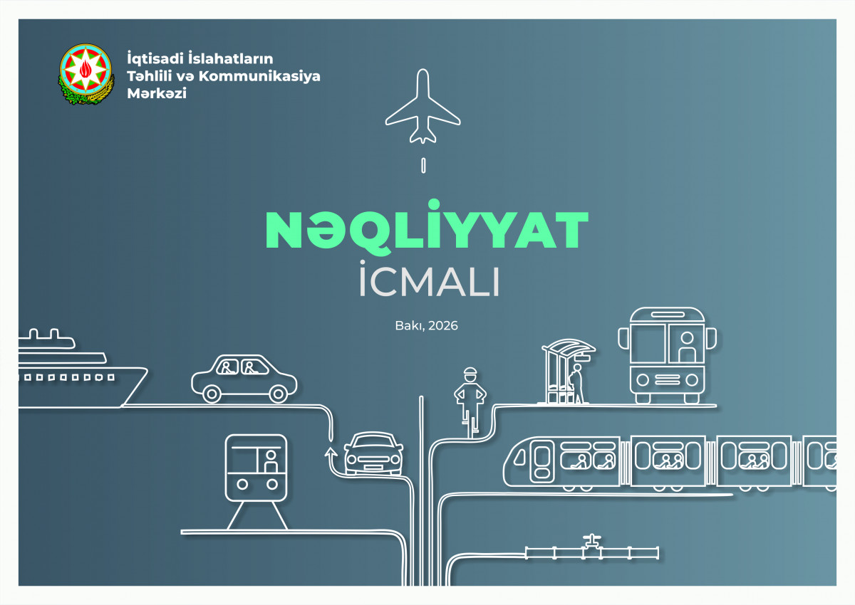 İİTKM “Nəqliyyat icmalı”nı nəşr etdi