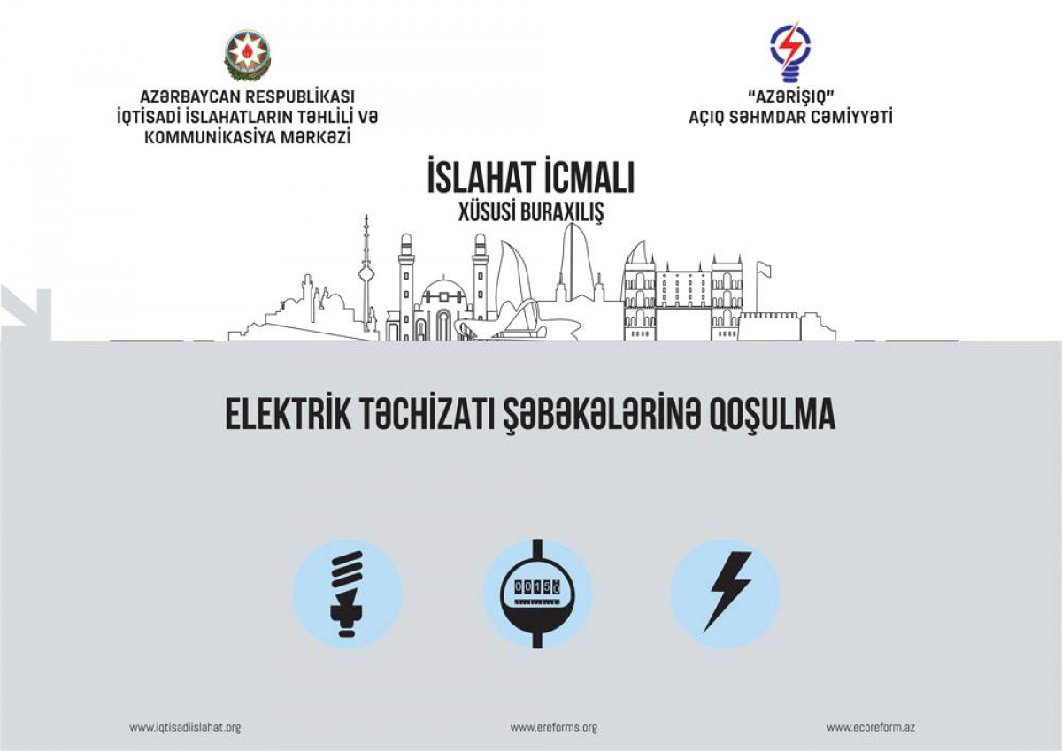 “İslahat İcmalı” elektrik şəbəkəsinə qoşulmaya həsr olunub