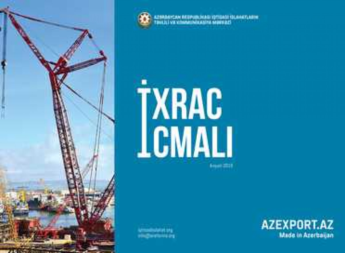 "İxrac İcmalı"nın 2019-cu ilin avqust sayı təqdim olunub