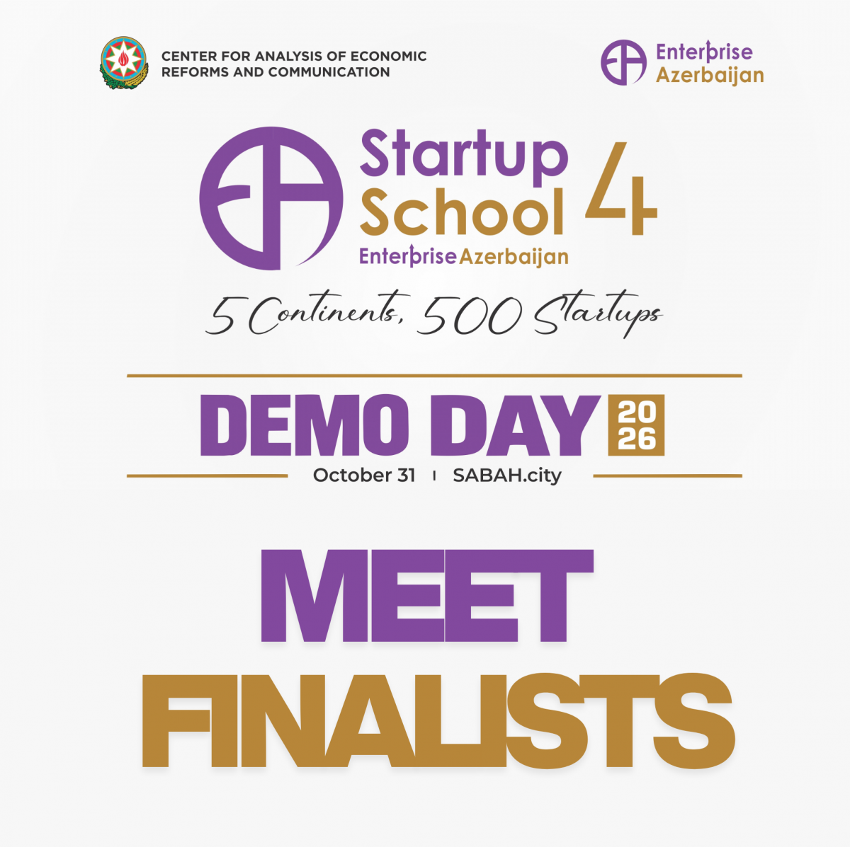 “Enterprise Azerbaijan” portalının “Startup School 4: Beş Qitə – 500 Startap” qlobal innovasiya proqramının finalçıları elan edilib