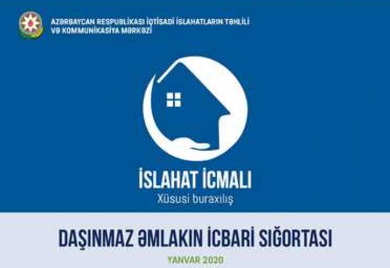 İslahat icmalı daşınmaz əmlakın icbari sığortasına həsr olunub