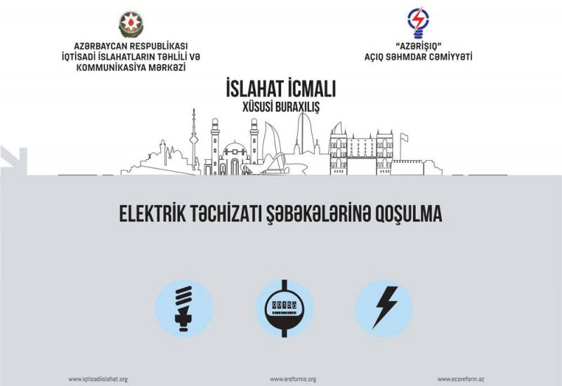 “İslahat İcmalı” elektrik şəbəkəsinə qoşulmaya həsr olunub