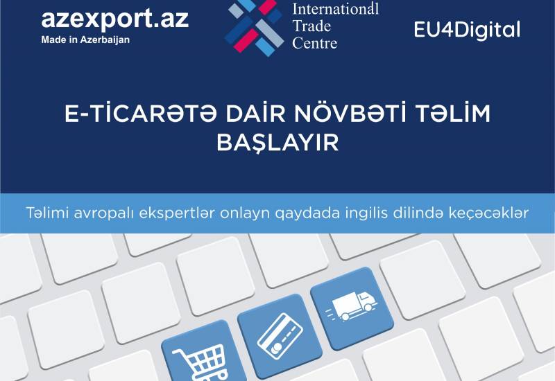 "Azexport", International Trade Center and "EU4Digital" are starting the next e-commerce…
