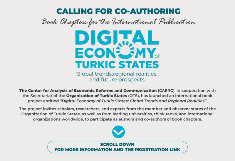 CAERC has launched an international book project dedicated to the digital economy of Turkic states