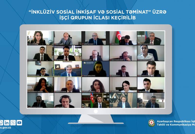 “İnklüziv sosial inkişaf və sosial təminat” İşçi qrupunun iclası keçirilib