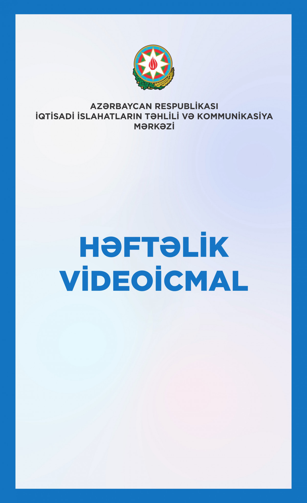 Həftəlik videoicmal | 23-27 sentyabr