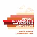 Invest in Karabakh and Eastern Zangezur