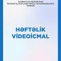 Həftəlik videoicmal | 5-8 may