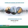 Azerbaijan Economic Reforms Review/ 2018/May/ Special Edition/EnterpriseAzerbaijan.co