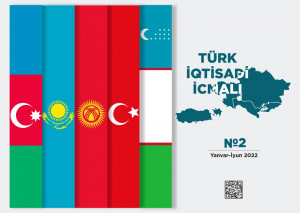 Turkic Economic Outlook | 1st Half of 2022 | №2