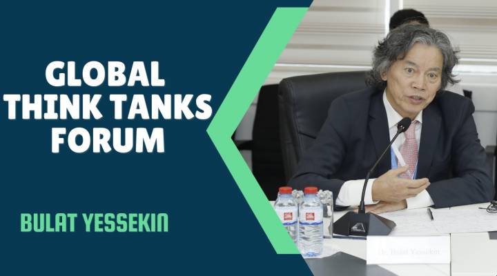 Global Think Tanks Forum | Bulat Yessekin | Asian Platform on Water and Climate Change