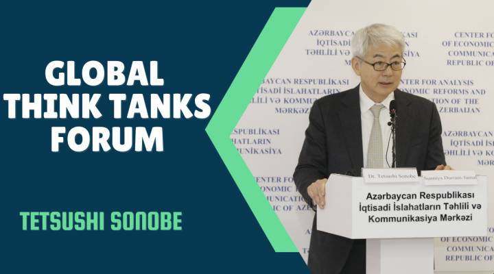 Global Think Tanks Forum | Tetsushi Sonobe | ADBI