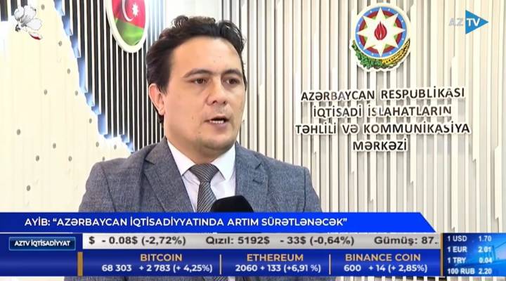 AYİB: Azərbaycan iqtisadiyyatında artım sürətlənəcək | İlkin Qasımov