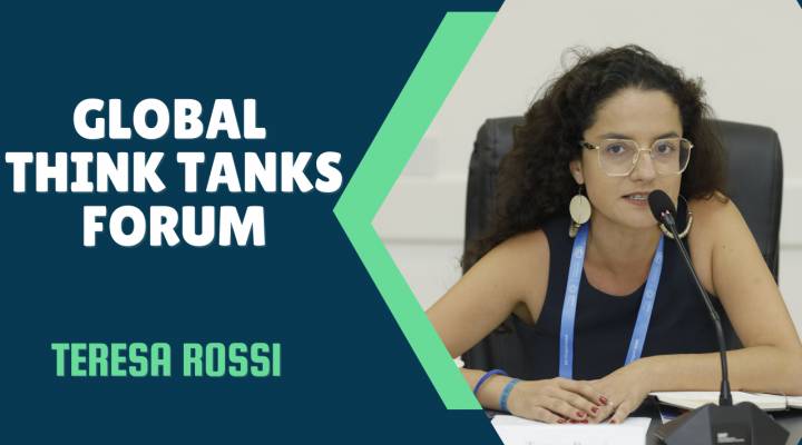 Global Think Tanks Forum | Teresa Rossi | CEBRI